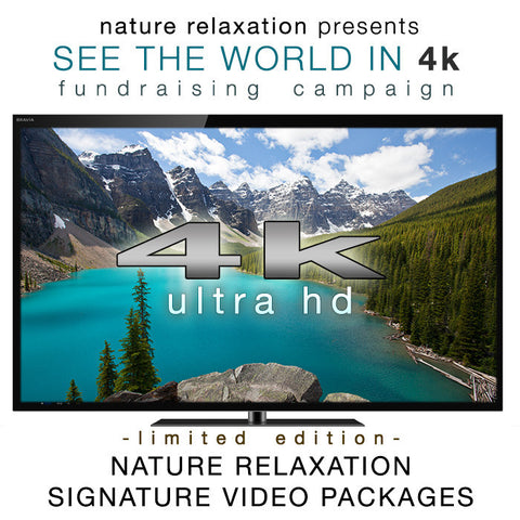The NatureRelaxation.com 4K Video Campaign & Sale: Get Free Videos and See the World